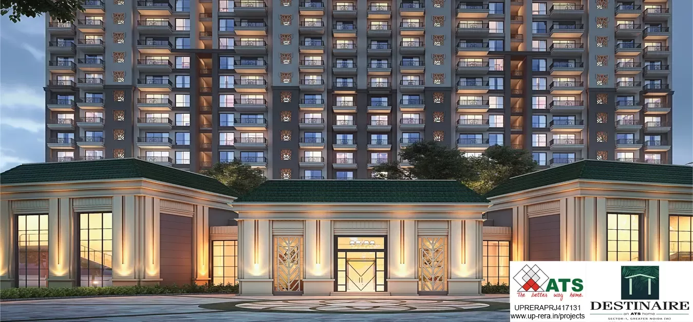 ATS Destinaire Sector 1 Noida Extension: The Perfect Blend of Luxury & Comfort